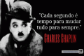 Recados e Imagens - Charlie Chaplin 